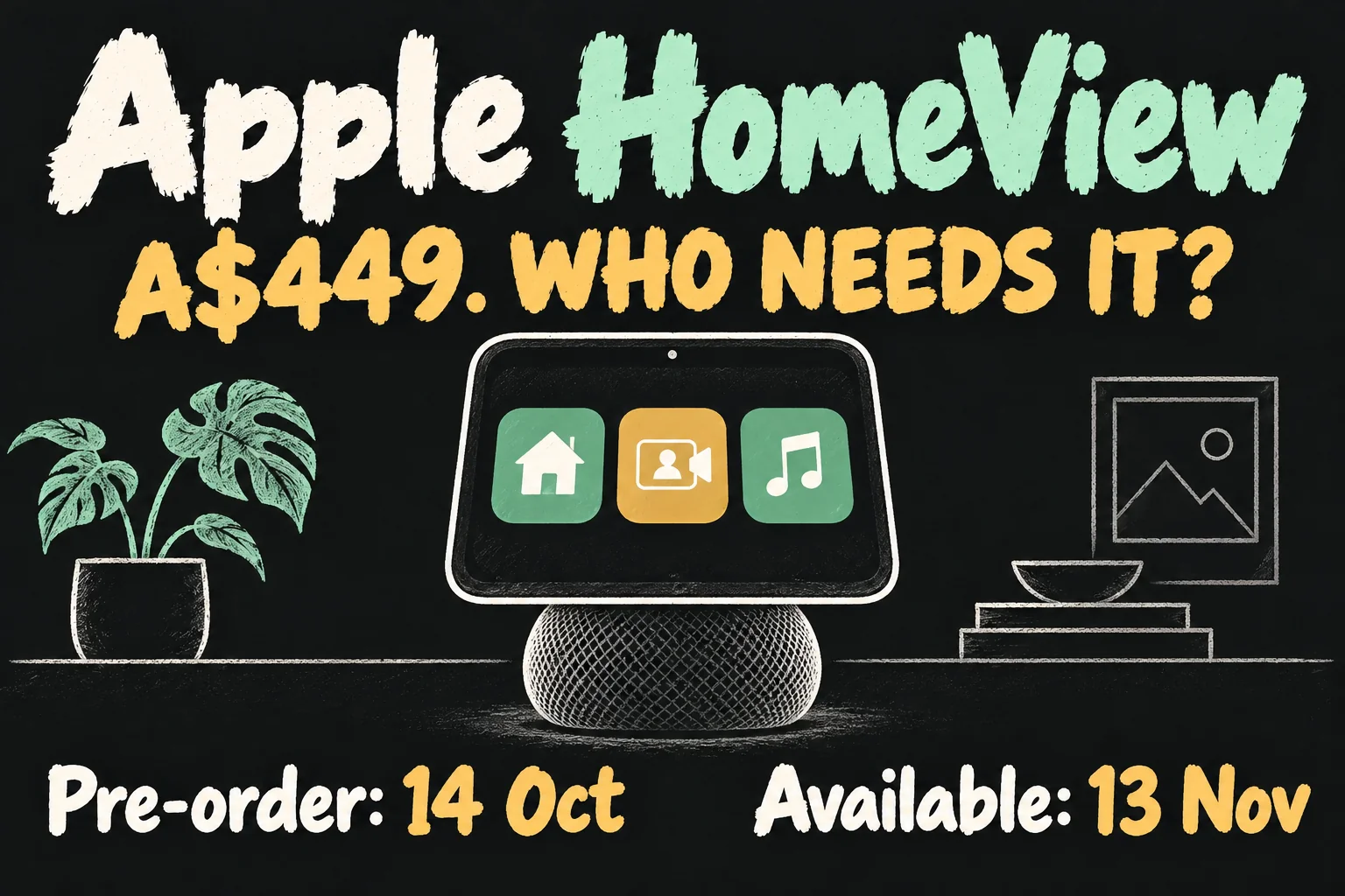 AI-generated Apple HomeView Australia concept showing the A$449 price, 14 October pre-orders and 13 November 2026 availability.